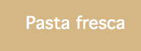 Pasta fresca